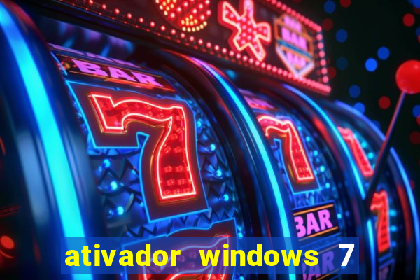 ativador windows 7 32 bits